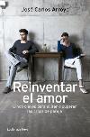REINVENTAR EL AMOR