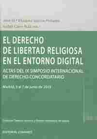 DERECHO DE LIBERTAD RELIGIOSA EN EL ENTORNO DIGITAL, EL