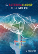 (PACK) EL COMMUNITY MANAGER EN LA WEB 2.0