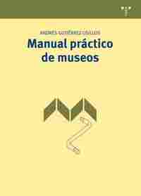 MANUAL PRACTICO DE MUSEOS