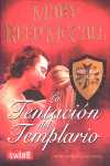 TENTACION DEL TEMPLARIO, LA