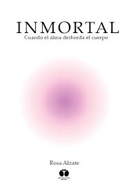 INMORTAL. CUANDO EL ALMA DESBORDA EL CUERPO