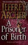 A PRISONER OF BIRTH