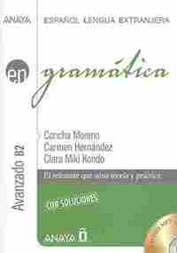 GRAMÁTICA. AVANZADO B2 + CD Y SOLUCIONES