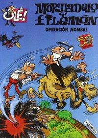 75. OLE! MORTADELO Y FILEMON: OPERACION BOMBA!