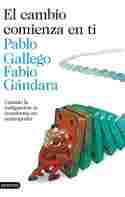EL CAMBIO COMIENZA EN TI. CUANDO LA INDIGNACION SE CONVIERTE EN CONTRAPODER