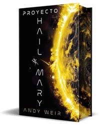 PROYECTO HAIL MARY (EDICIÓN DELUXE)