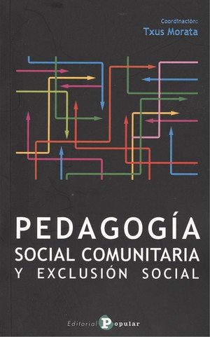 PEDAGOGIA SOCIAL Y EXCLUSION SOCIAL
