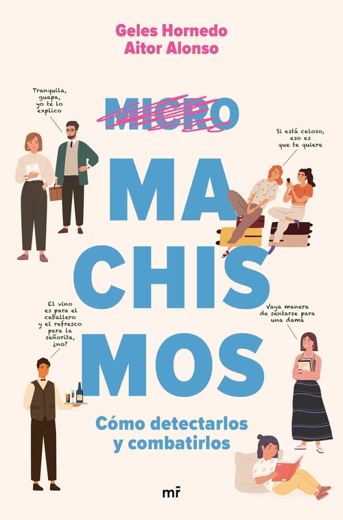 MICROMACHISMOS. CÓMO DETECTARLOS Y COMBATIRLOS