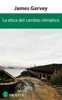 LA ETICA DEL CAMBIO CLIMATICO