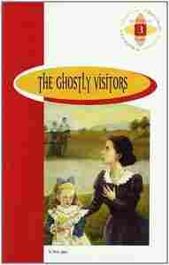 THE GHOSTLY VISITORS.