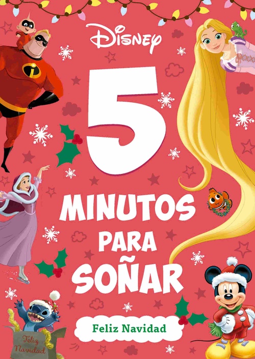 5 MINUTOS PARA SOÑAR. FELIZ NAVIDAD. DISNEY