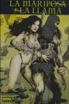 MARIPOSA Y LA LLAMA,LA