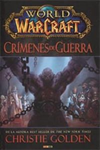WORLD OF WARCRAFT CRIMENES DE GUERRA