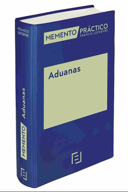 MEMENTO PRÁCTICO. ADUANAS.