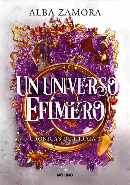 UN UNIVERSO EFIMERO. CRÓNICAS DE HIRAIA, 3