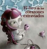 EL FARO DE LOS CORAZONES EXTRAVIADOS
