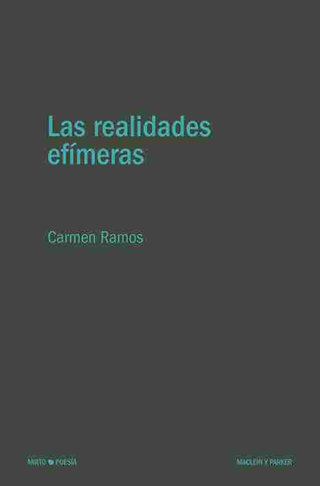 LAS REALIDADES EFIMERAS
