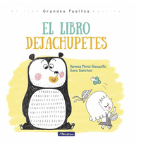 EL LIBRO DEJACHUPETES. GRANDES PASITOS