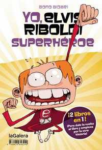 YO, ELVIS RIBOLDI, SUPERHÉROE / YO, ELVIS RIBOLDI: CAMISETA REGALO