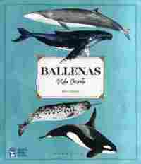 BALLENAS. VIDA SECRETA.