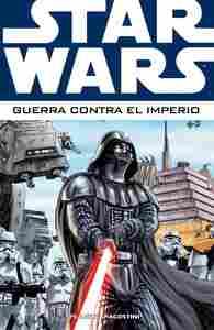 STAR WARS: 2. GUERRA CONTRA EL IMPERIO