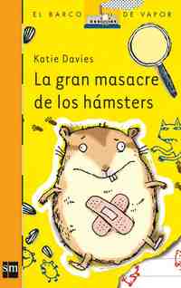 212. GRAN MASACRE DE LOS HAMSTER, LA