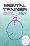 MENTAL TRAINER JUNIOR. 12 A 15 AÑOS