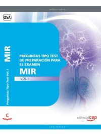 I. PREGUNTAS TIPO TEST DE PREPARACIÓN PARA EL EXAMEN MIR
