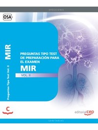 II. PREGUNTAS TIPO TEST DE PREPARACIÓN PARA EL EXAMEN MIR