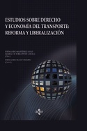 ESTUDIOS SOBRE DERECHO Y ECONOMIA DEL TRANSPORTE