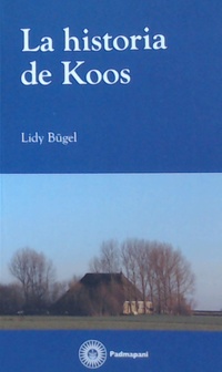 LA HISTORIA DE KOOS.