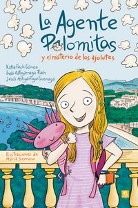 LA AGENTE PALOMITAS Y EL MISTERIO DE LOS AJOLOTES, 1