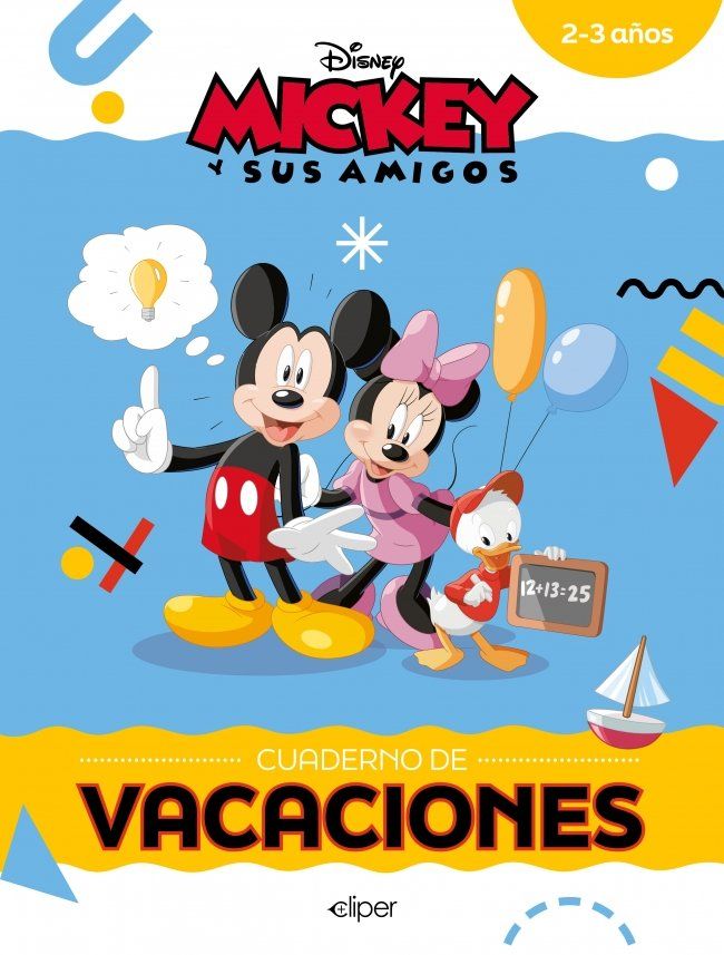 MICKEY Y SUS AMIGOS. CUADERNO DE VACACIONES (2-3 AÑOS) (DISNEY. CUADERNO DE VACA