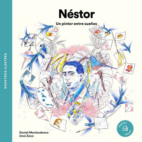 NÉSTOR. UN PINTOR ENTRE SUEÑOS