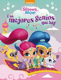 SHIMMER & SHINE. LA MEJORES GENIOS QUE HAY