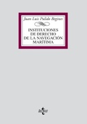 INSTITUCIONES DE DERECHO DE LA NAVEGACION MARITIMA