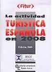 LA ACTIVIDAD TURÍSTICA ESPAÑOLA EN 2008