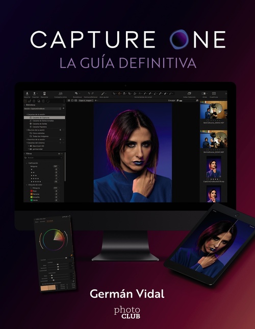 CAPTURE ONE. LA GUÍA DEFINITIVA