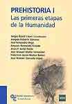 PREHISTORIA I. LAS PRIMERAS ETAPAS DE LA HUMANIDAD