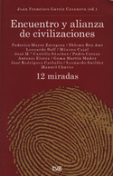 ENCUENTRO Y ALIANZA DE CIVILIZACIONES
