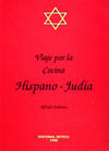 VIAJE POR LA COCINA HISPANO-JUDIA