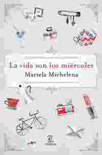 LA VIDA SON LOS MIÉRCOLES