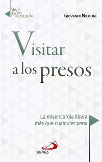 VISITAR A LOS PRESOS