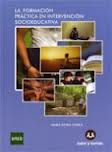 LA FORMACION PRACTICA EN INTERVENCION SOCIOEDUCATIVA.