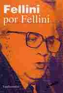 FELLINI POR FELLINI