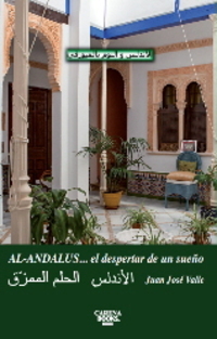 AL-ANDALUS...EL DESPERTAR DE UN SUEÑO
