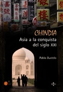 CHINDIA. ASIA A LA CONQUINSTA DEL SIGLO XXI