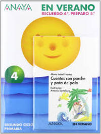 VACACIONES. EN VERANO.  RECUERDO 4º, PREPARO 5º