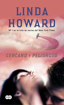 CERCANO Y PELIGROSO